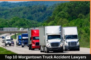 Morgantown Truck Accident Lawyer